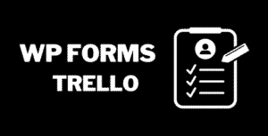 WP Trello Forms